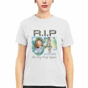 Elizabeth II RIP Baby Girl She My Trap Queen Shirt