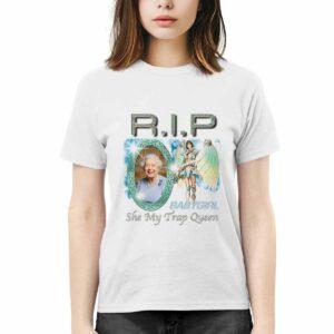 Elizabeth II RIP Baby Girl She My Trap Queen Shirt