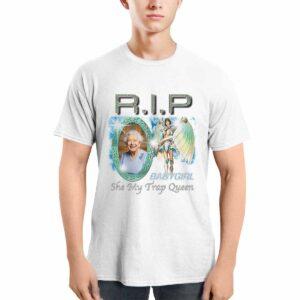 Elizabeth II RIP Baby Girl She My Trap Queen Shirt