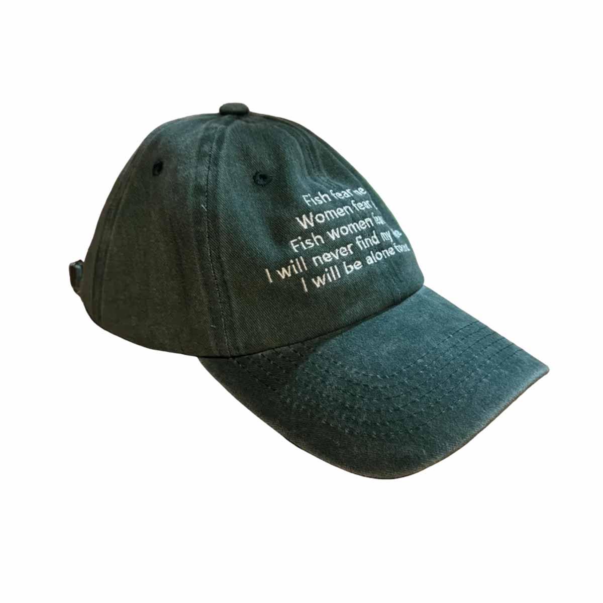 Fish Fear Me Women Fear Me Fish Women Fear Me I Will Never Find My Fish Wife Hat Fish Fear Me Women Fear Me Fish Women Fear Me I Will Never Find My Fish Wife Hat
