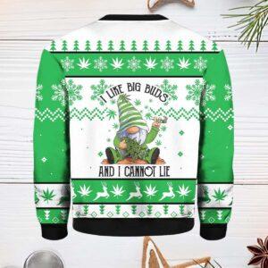 Gnome I Like Big Buds And I Cannot Lie Ugly Christmas Sweater