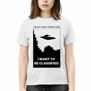 I Want To Be Stereotyped I Want To Be Classified Shirt