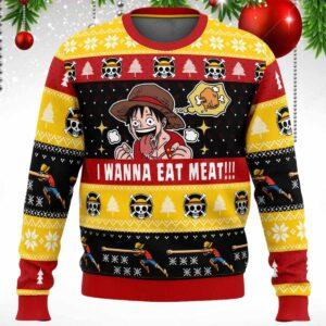 I Want To Eat Meat Luffy Ugly Christmas Sweater I Want To Eat Meat Luffy Ugly Christmas Sweater