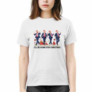 I’ll Be Home For Christmas Funny Trump Santa Dancing Shirt