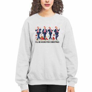 I'll Be Home For Christmas Funny Trump Santa Dancing Shirt