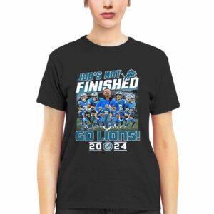 Job's Not Finished Go Lions 2024 Shirt