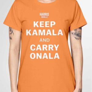 Keep Kamala And Carry Onala Shirt