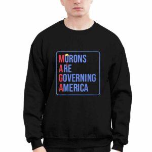 Morons Are Governing America Shirt 3 MAGA Morons Are Governing America Shir