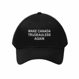 Make Canada Trudeauless Again Hat 1 Make Canada Trudeauless Again Hat