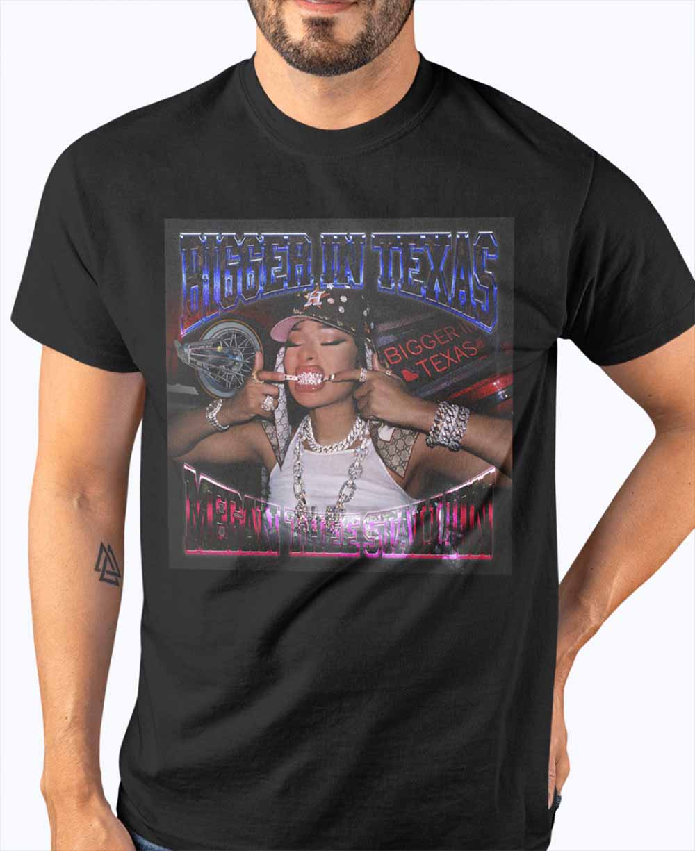 Megan Thee Stallion's Bigger in Texas Shirt Megan Thee Stallion's Bigger in Texas Shirt