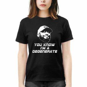 Mike Tomlin You Know I'm A Degenerate Shirt 3 Mike Tomlin You Know I'm A Degenerate Shirt