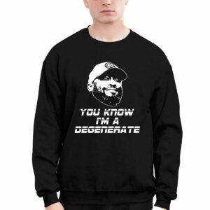 Mike Tomlin You Know I'm A Degenerate Shirt 2 Mike Tomlin You Know I'm A Degenerate Shirt