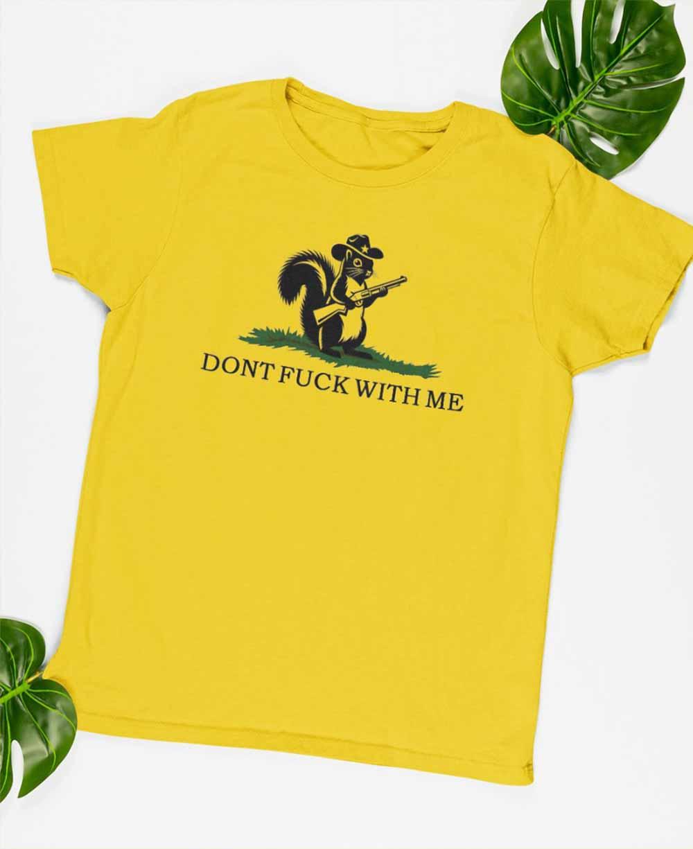 Peanut The Squirrel Don’t Fck With Me Shirt Peanut The Squirrel Don’t Fck With Me Shirt