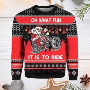 Santa Biker Oh What Fun It Is To Ride Ugly Christmas Sweater