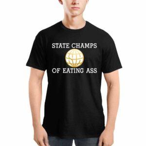 State Champs Of Eating As Shirt