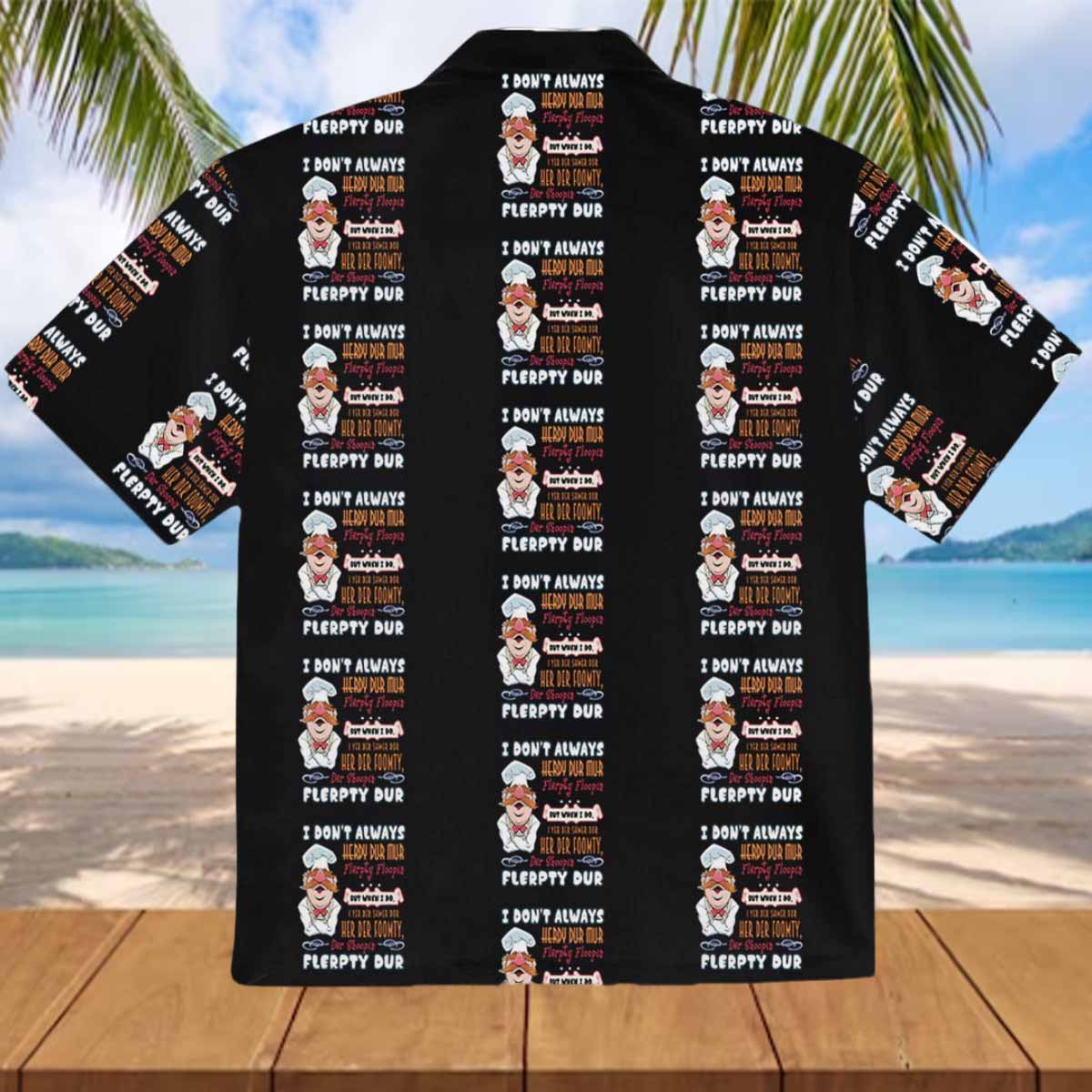 Swedish Chef I Don’t Always Herdy Dur Vintage Hawaiian Shirt Swedish Chef I Don’t Always Herdy Dur Vintage Hawaiian Shirt
