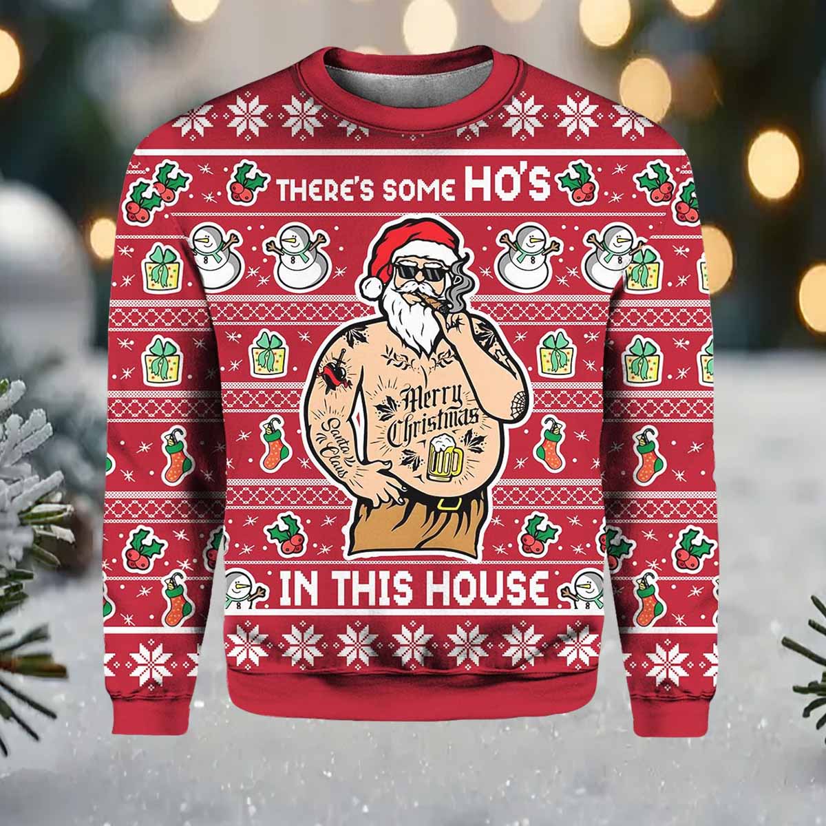 There's Some Ho's In This House Christmas Ugly Christmas Sweater There's Some Ho's In This House Christmas Ugly Christmas Sweater