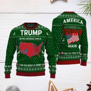 Trump Better Coverage Than 5G Can You Hear Us Now Ugly Christmas Sweater