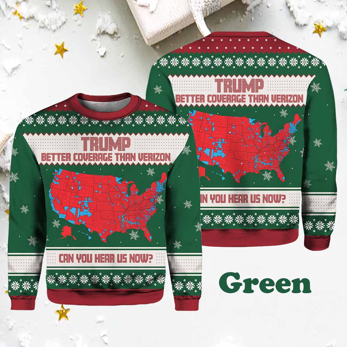 Trump Better Coverage Than Verizon Can You Hear Us Now Ugly Sweater Trump Better Coverage Than Verizon Can You Hear Us Now Ugly Sweater