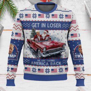 Trump Get In Loser We Are Taking America Back Christmas Sweater