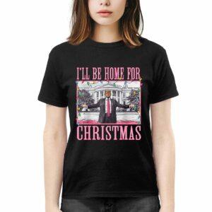 Trump I'll Be Home For Christmas White House 2024 Shirt 2 Trump I'll Be Home For Christmas White House 2024 Shirt