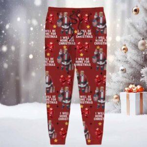 Trump Santa I Will Be Home For Christmas Sweatpants
