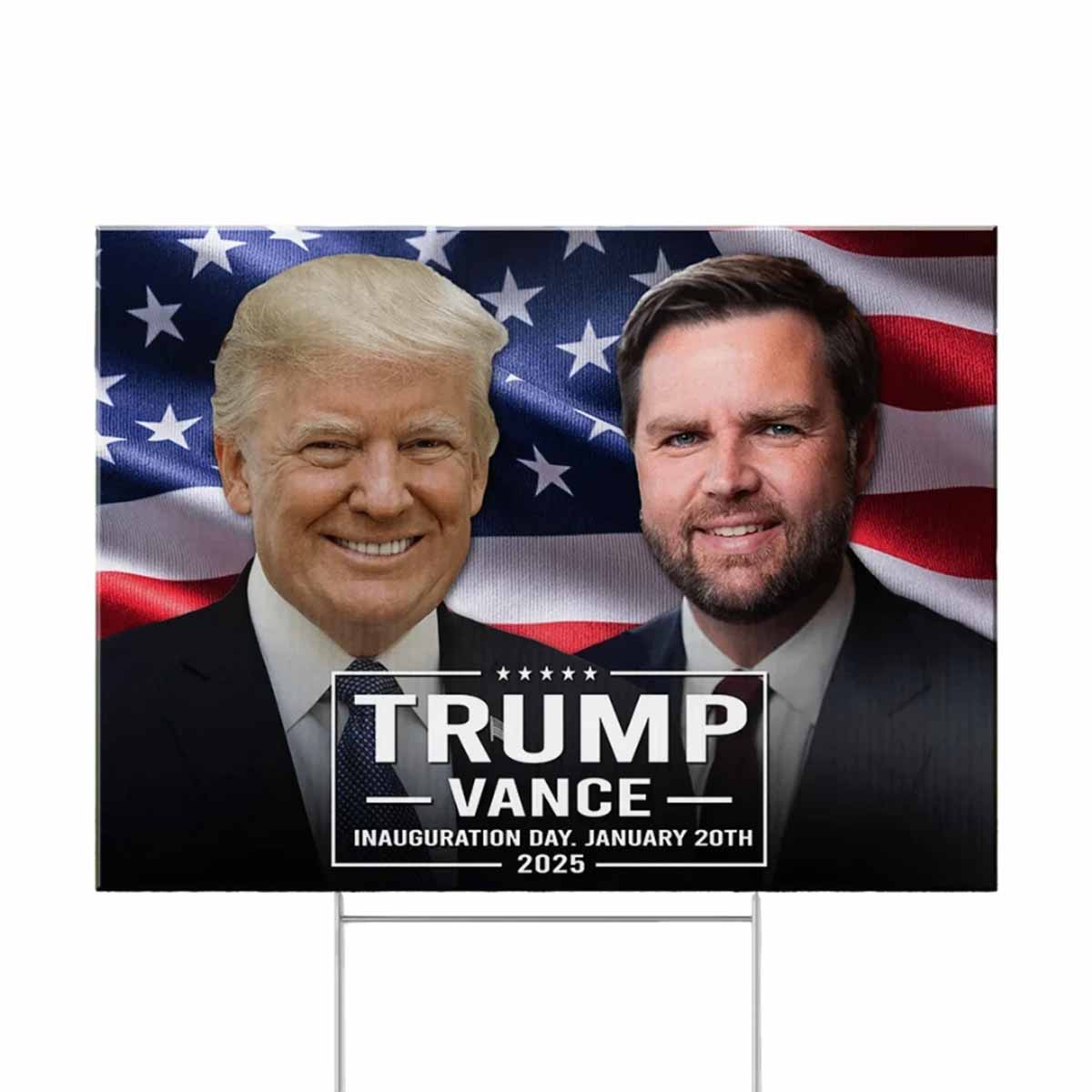 Trump Vance Inauguration Day 2025 Yardsign Trump Vance Inauguration Day 2025 Yardsign