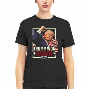 Trump We Won Again 2024 Shirt