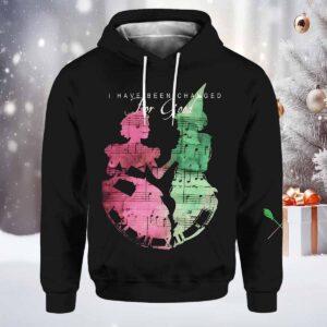 Wicked And Princes I Have Been Changed For Good Witch Hoodie Wicked And Princes I Have Been Changed For Good Witch Hoodie