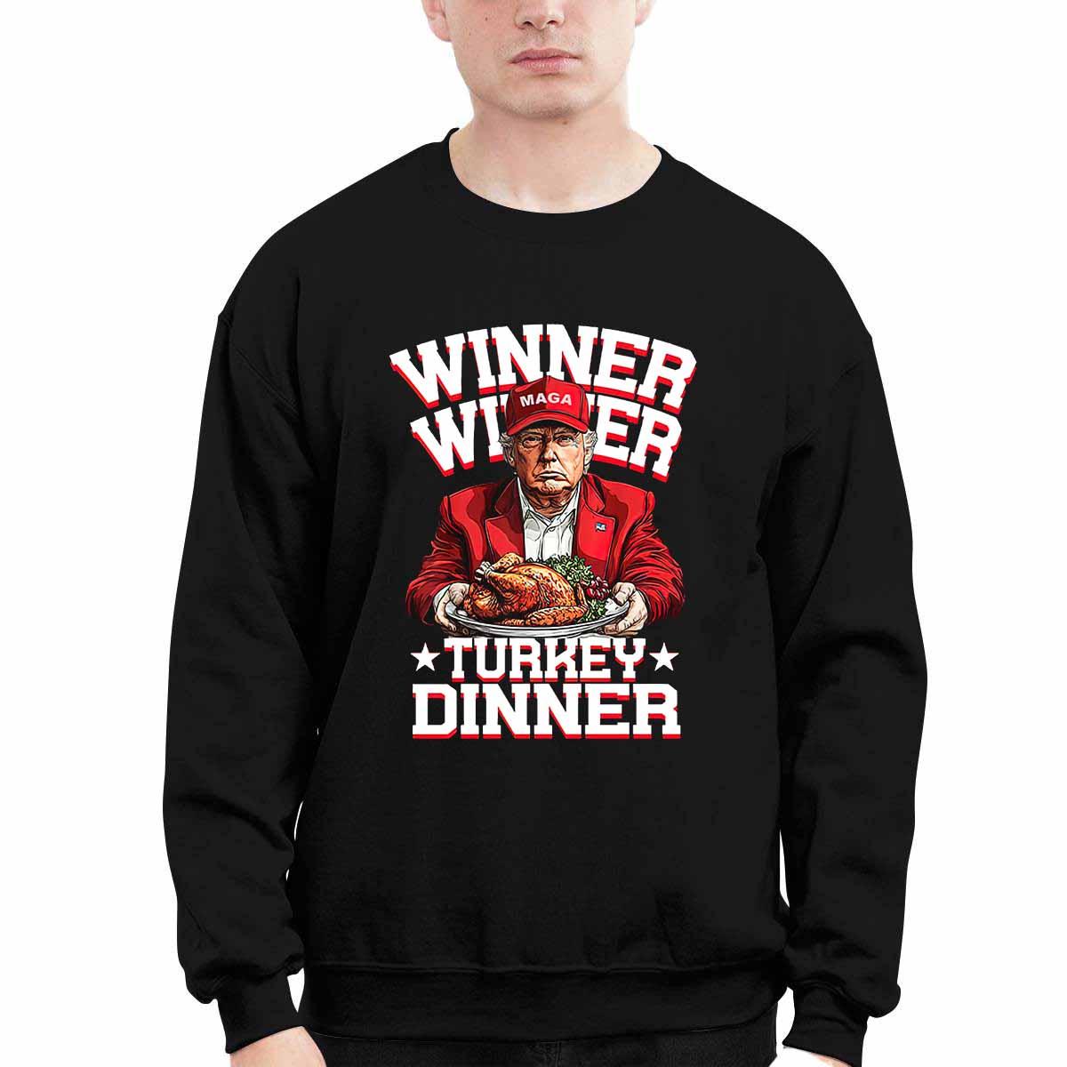 Winner Winner Turkey Dinner Trump Shirt Winner Winner Turkey Dinner Trump Shirt