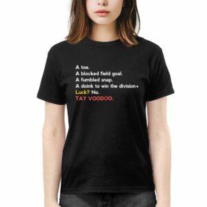 A Toe A Blocked Field Goal A Fumbled Snap A Doink To Win The Division Luck No TayvooDoo Shirt 3 A Toe A Blocked Field Goal A Fumbled Snap A Doink To Win The Division Luck No TayvooDoo Shirt2
