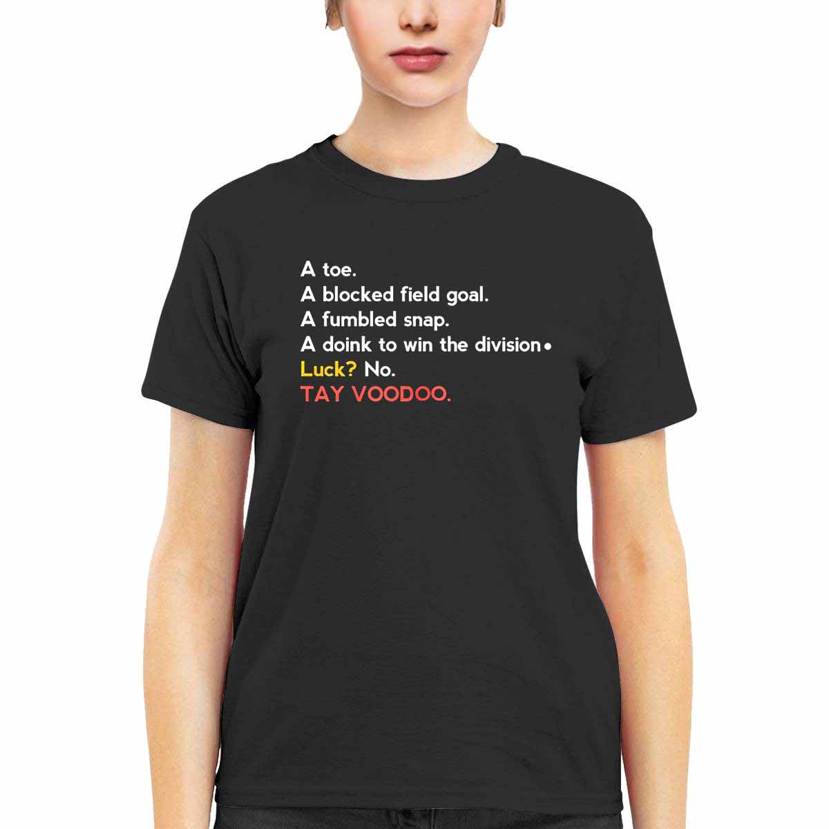 A Toe A Blocked Field Goal A Fumbled Snap A Doink To Win The Division Luck No TayvooDoo Shirt A Toe A Blocked Field Goal A Fumbled Snap A Doink To Win The Division Luck No TayvooDoo Shirt