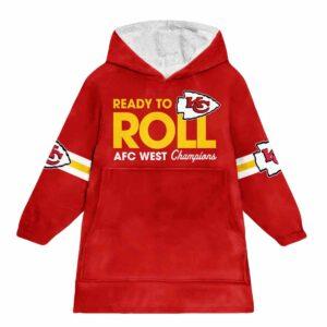Chiefs Ready To Roll AFC West Champions 2024 Hoodie Blanket Chiefs Ready To Roll AFC West Champions 2024 Hoodie Blanket