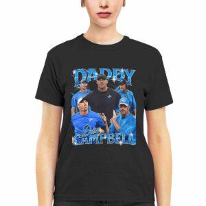 Daddy Dan Campbell Shirt