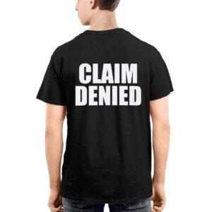 Deny Defend Depose Claim Denied Shirt