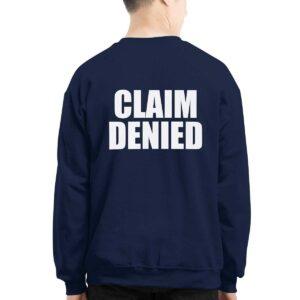 Deny Defend Depose Claim Denied Shirt