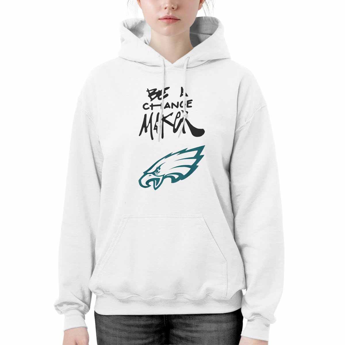 Eagles Be A Change Maker Hoodie Eagles Be A Change Maker Hoodie