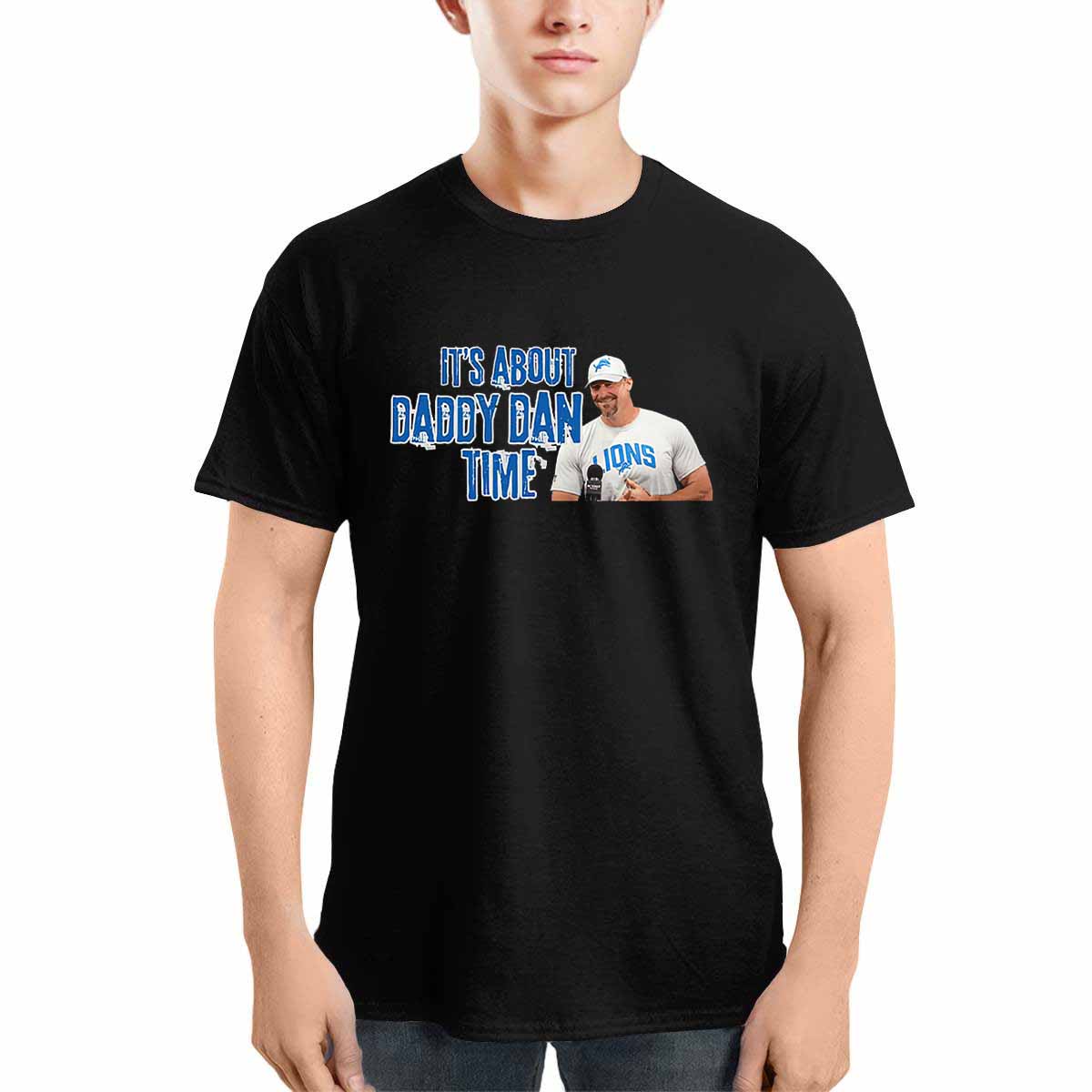 Its About Daddy Dan Time Shirt Its About Daddy Dan Time Shirt