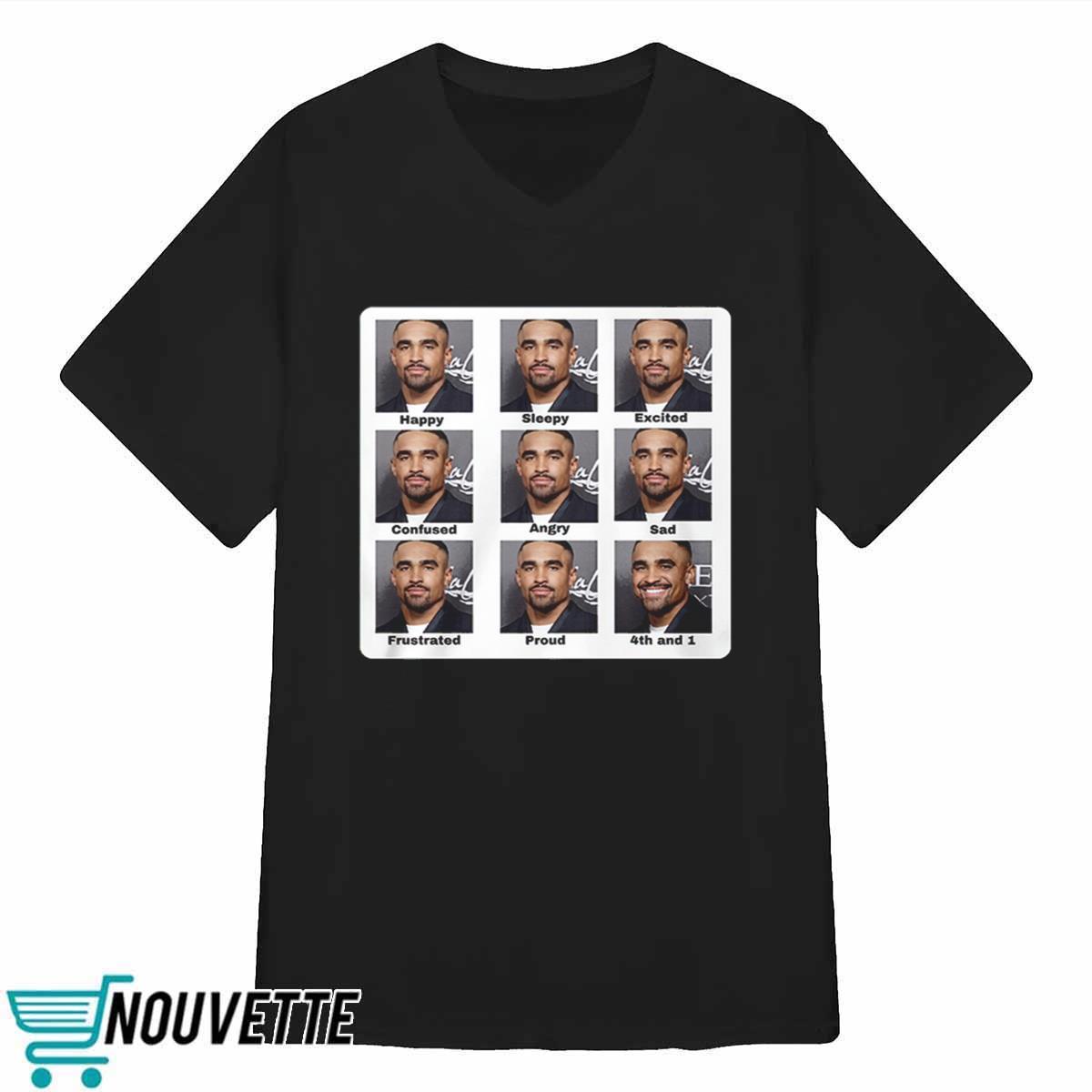 Jalen Hurts Memes Faces Happy Sleepy 4th and 1 Shirt Jalen Hurts Memes Faces Happy Sleepy 4th and 1 Shirt