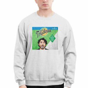 Justin Trudeau The Quicker Fucker Upper Shirt