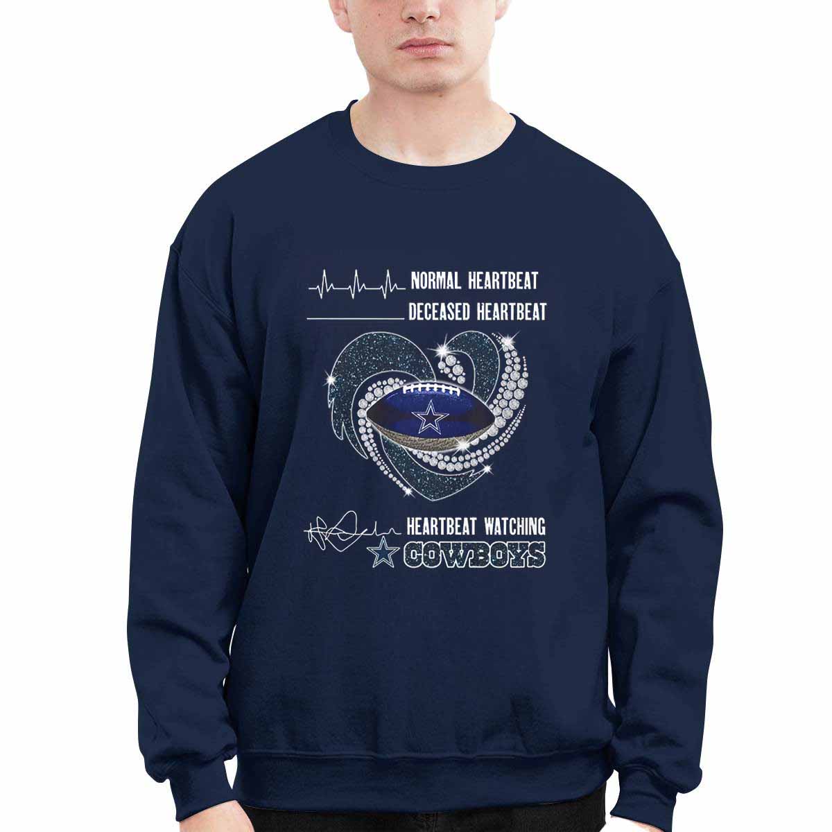 Normal Heartbeat Deceased Heartbeat Heartbeat Watching Cowboys Shirt Normal Heartbeat Deceased Heartbeat Heartbeat Watching Cowboys Shirt