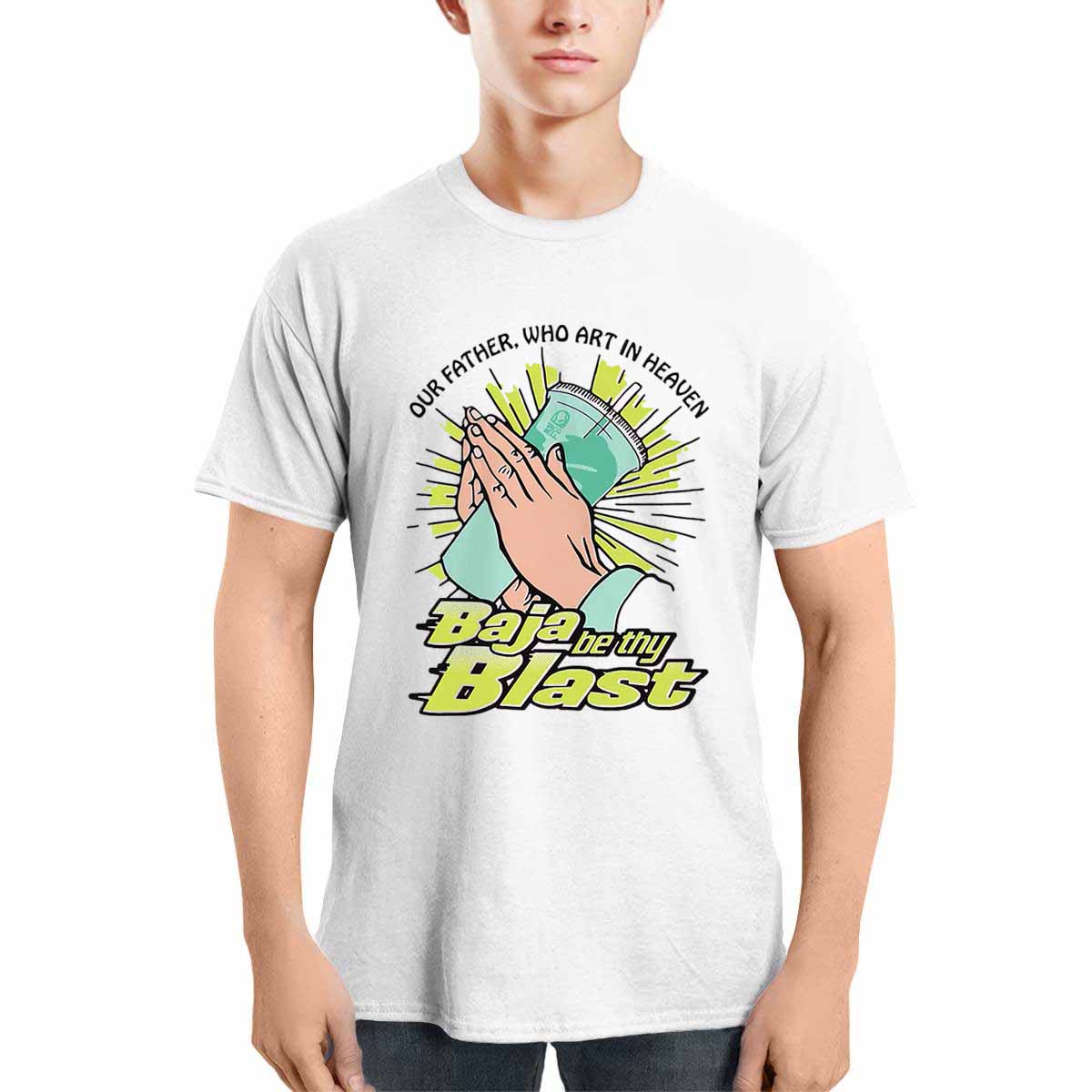 Our Father Who Art In Heaven Baja Be Thy Blast Shirt Our Father Who Art In Heaven Baja Be Thy Blast Shirt