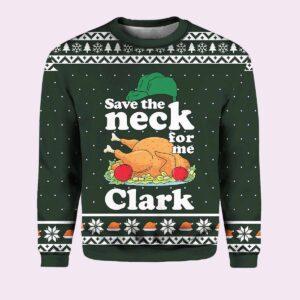 Save the Neck for Me Clark National Lampoon Sweater Save the Neck for Me Clark National Lampoon Sweater