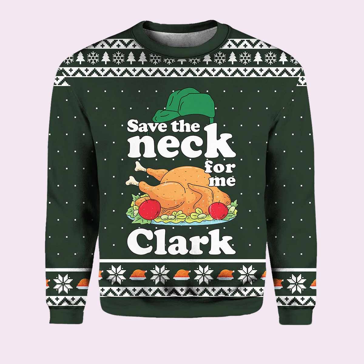 Save the Neck for Me Clark National Lampoon Sweater Save the Neck for Me Clark National Lampoon Sweater