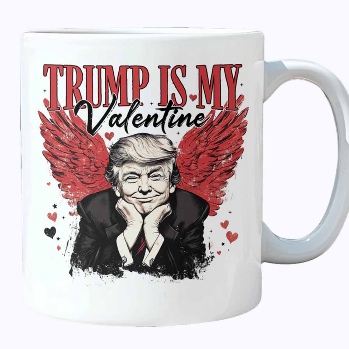 Trump Is My Valentine Mug Trump Is My Valentine Mug
