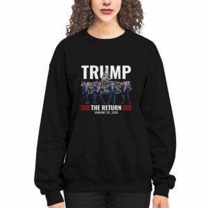 Trump The Return January 20 2025 Shirt