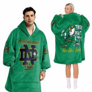 Fighting Irish They Not Like Us Blanket Hoodie Fighting Irish They Not Like Us Blanket Hoodie