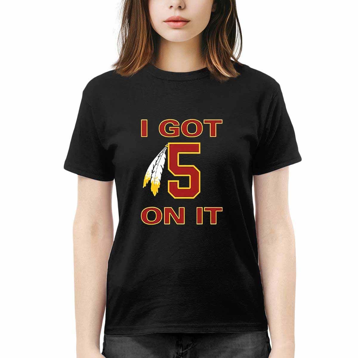 I Got 5 On It Jayden Daniels Commanders Shirt I Got 5 On It Jayden Daniels Commanders Shirt
