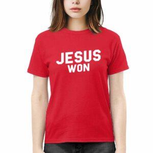 Jamey Chadwell Jesus Won Shirt