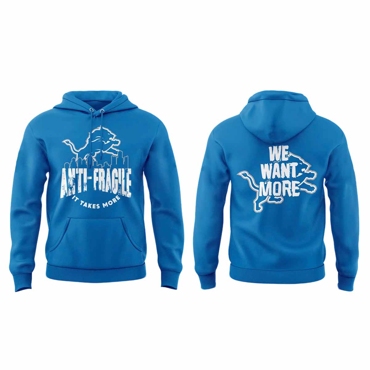 Lions Anti Fragile It Takes More We Want More Hoodie Lions Anti Fragile It Takes More We Want More Hoodie